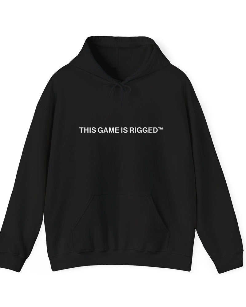 THIS GAME IS RIGGED HOODIE